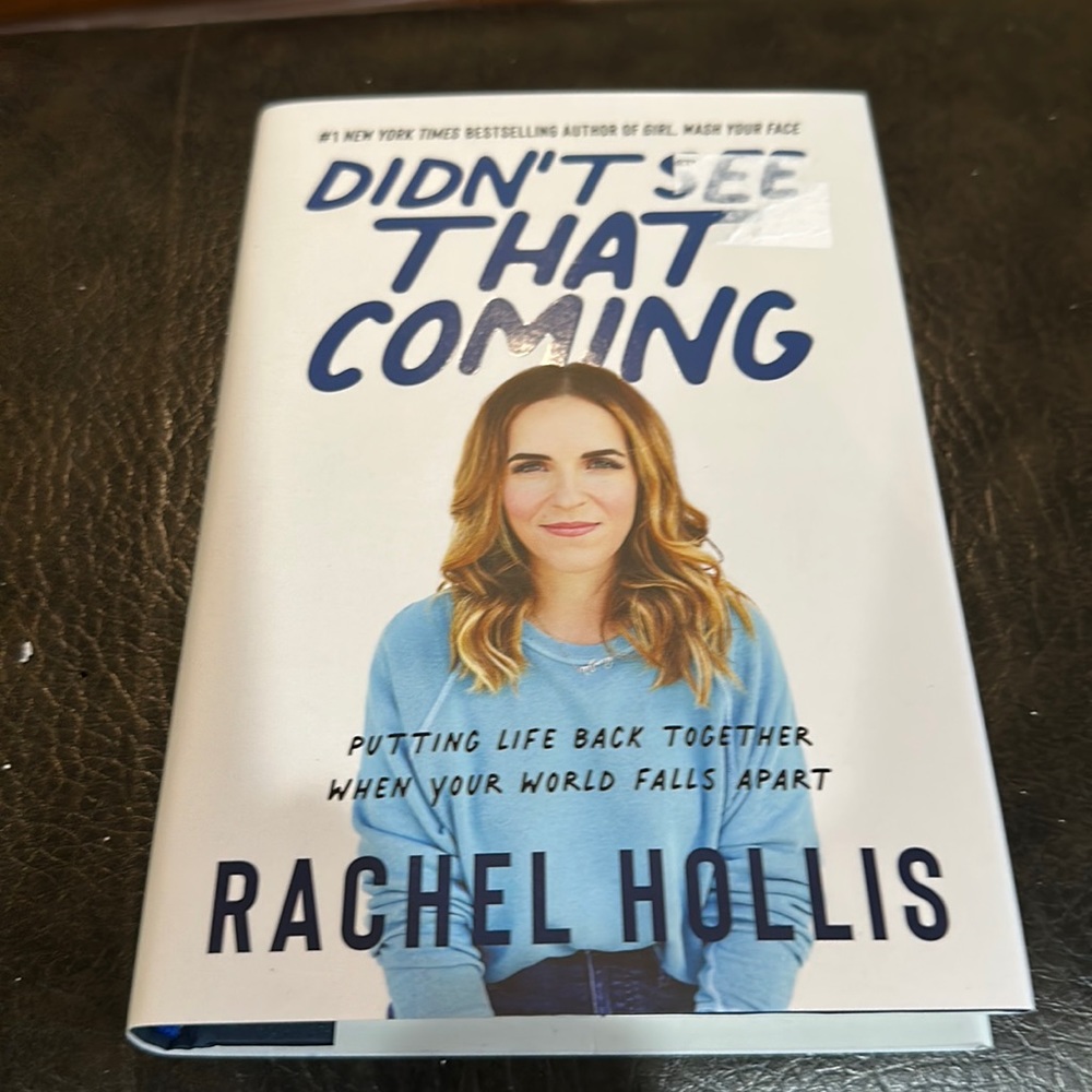 Didn’t See That Coming by Rachel Hollis